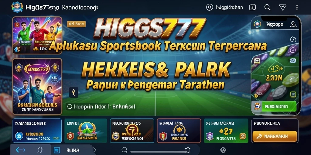 Tampilan utama HIGGS777 dengan berbagai pilihan taruhan olahraga.